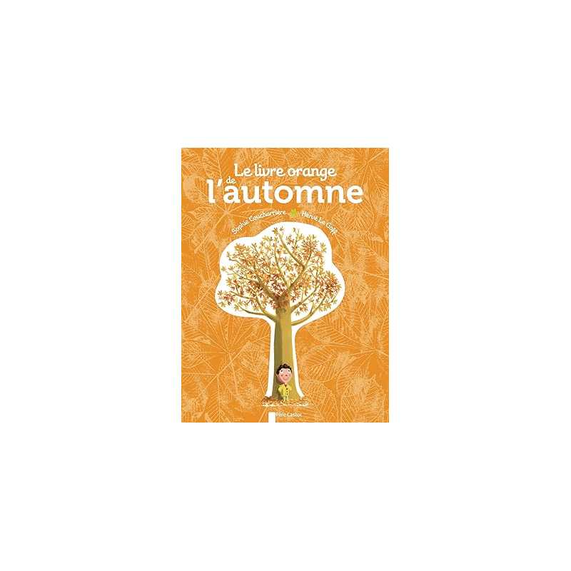 Le Livre orange de l'automne - Sophie Coucharrière