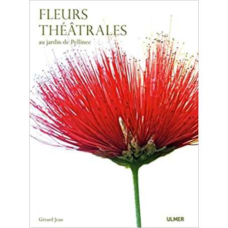 Fleurs théâtrales - Au jardin de Pellinec - Gérard Jean