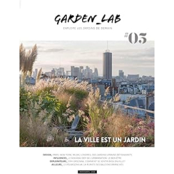 Garden_Lab 05 - La ville est un jardin - Collectif