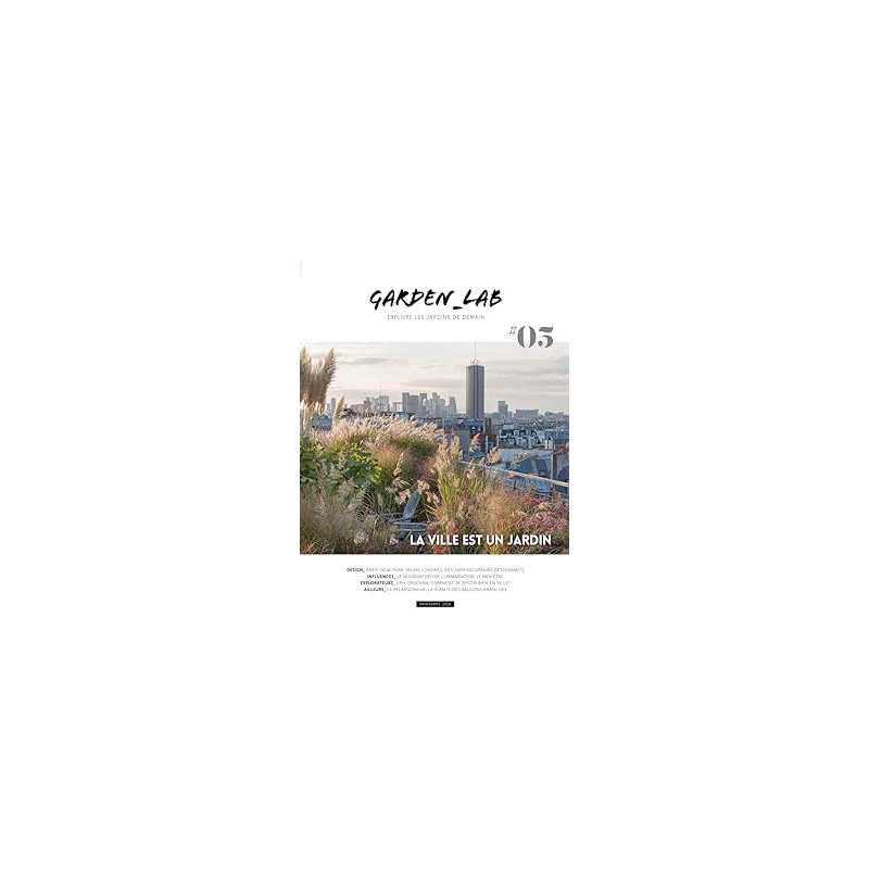 Garden_Lab 05 - La ville est un jardin - Collectif