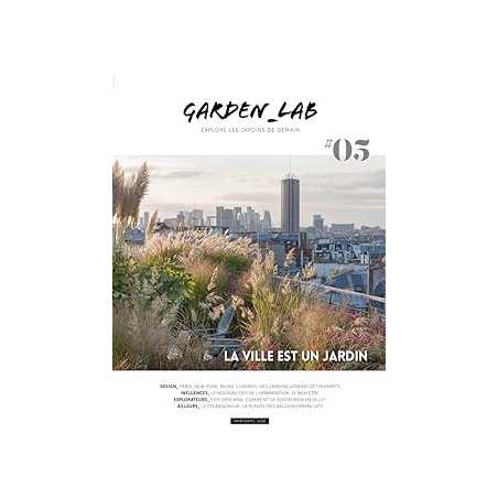 Garden_Lab 05 - La ville est un jardin - Collectif