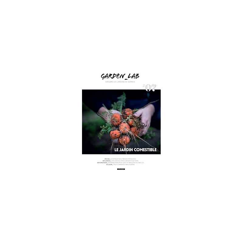 Garden_Lab 07 - Le jardin comestible - Collectif