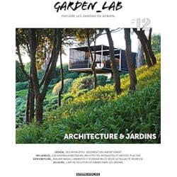 Garden_Lab 12 - Architecture et jardins - Collectif