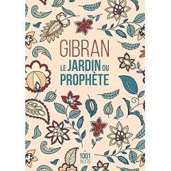 Le Jardin du Prophète - Gibran Khalil