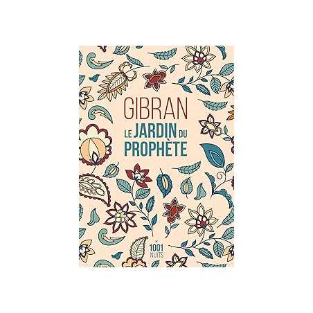 Le Jardin du Prophète - Gibran Khalil