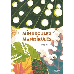 Minuscules mandibules - Lu Thea