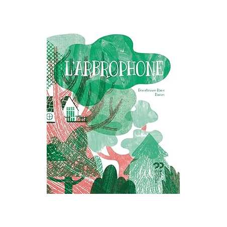 L'arbrophone - Donatienne Ranc
