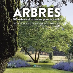 Arbres, 180 espèces pour le jardin - Abicht Kerstin