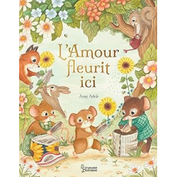 L'amour fleurit ici - Adele Amy