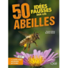 50 idées fausses sur les abeilles - Albouy / Ausset