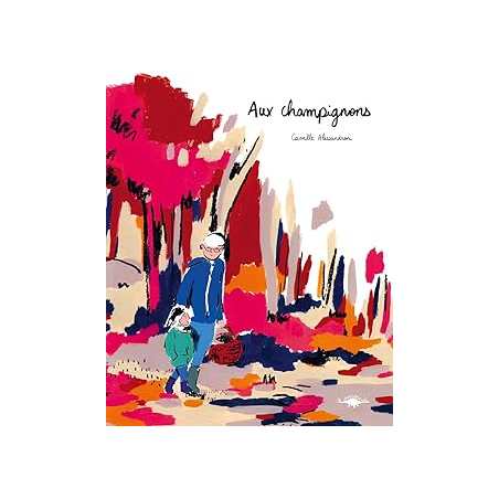 Aux champignons - Camille Alessandroni
