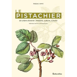Le pistachier - Magali Amir