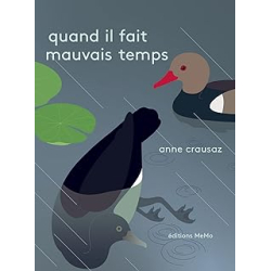 Quand il fait mauvais temps - Anne Crausaz