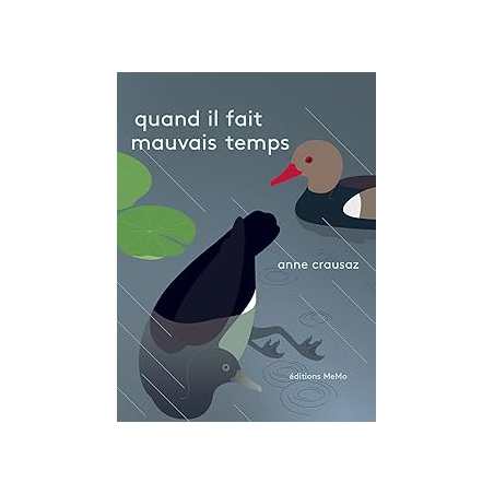 Quand il fait mauvais temps - Anne Crausaz