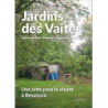 Jardins des Vaîtes : Une lutte pour le vivant à Besançon - Arnoux / Fortin