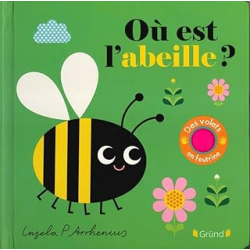 Où est l'abeille ? - Ingela P. Arrhenius