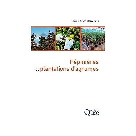 Pépinieres et plantations d'agrumes - Aubert / Vullin