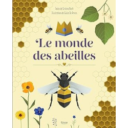 Le monde des abeilles - Banfi / Amicis