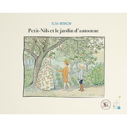 Petit-Nils et le jardin d'automne - Beskow Elsa