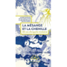 La mésange et la chenille, 50 ans d’enquête évolutive - Blondel/Charmantier