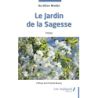 Le jardin de la sagesse - Bouley/Madec
