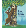 Trois grands copains - Brun-Cosme/Tallec
