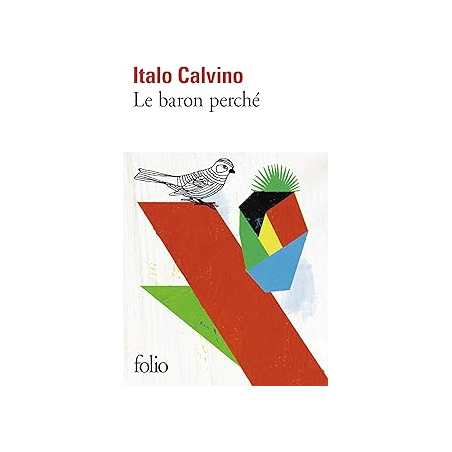 Le baron perché - Calvino Italo