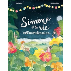 Simone et la vie extraordinaire - Cardyn/Balme
