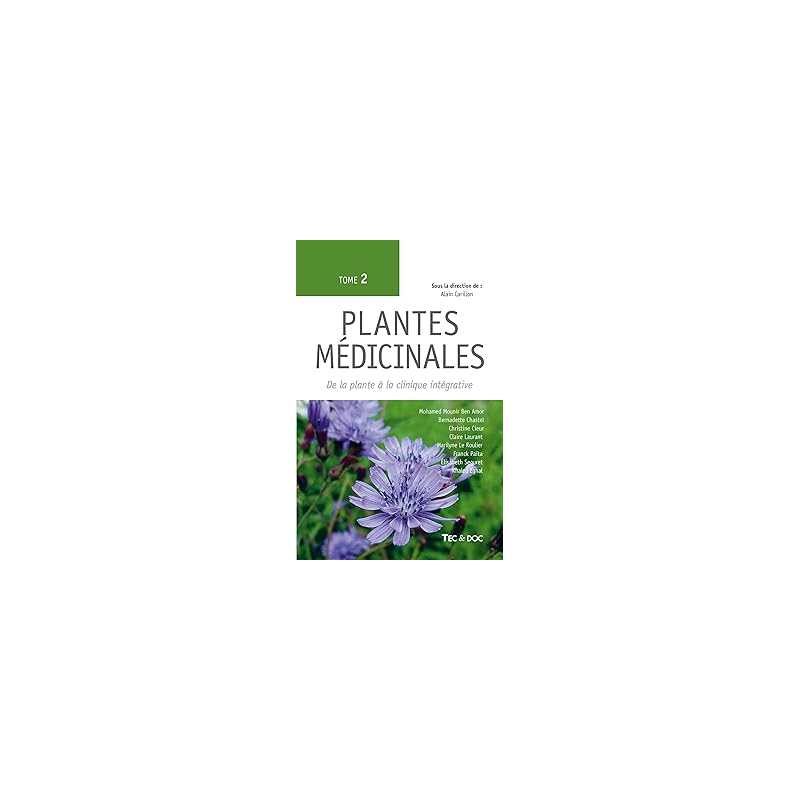 Plantes médicinales (tome 2) - Carillon Alain