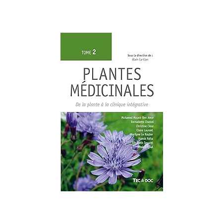 Plantes médicinales (tome 2) - Carillon Alain