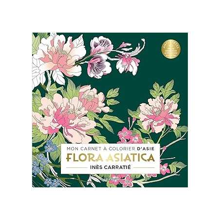 Flora asiatica - Carratie Ines