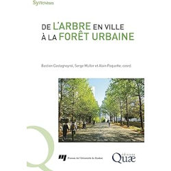 De l'arbre en ville à la forêt urbaine - Castagneyrol/Muller