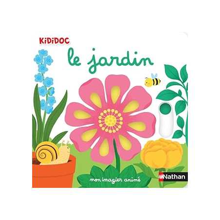 Mon imagier anime le jardin - Choux Nathalie