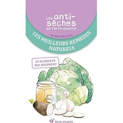 Les antisèches santé de Terre Vivante : les meilleurs remèdes naturels - Cieur Christine