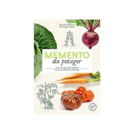 Mémento du potager - Clayette Philippe