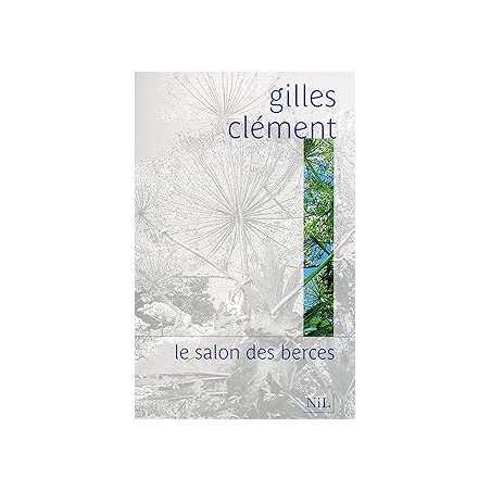 Le salon des berces - Clement Gilles