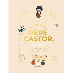 Les merveilles du Père Castor qui font rire - Collectif