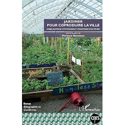 Jardiner pour coproduire la ville - Collectif