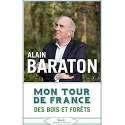 Mon tour de France des bois et forêts - Collectif