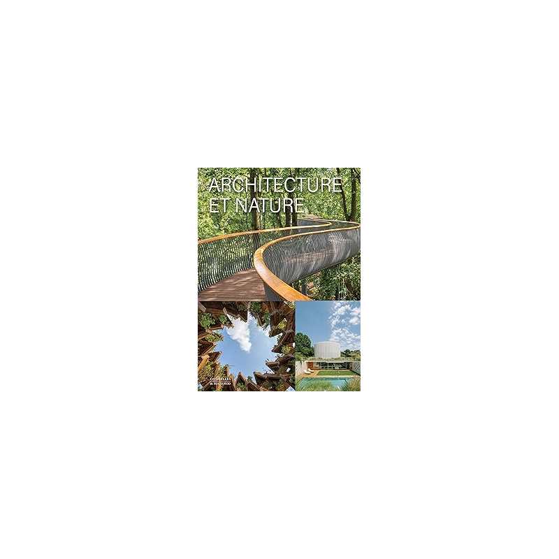 Architecture et nature - Collectif