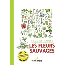 Le guide nature - Les fleurs sauvages - Collectif