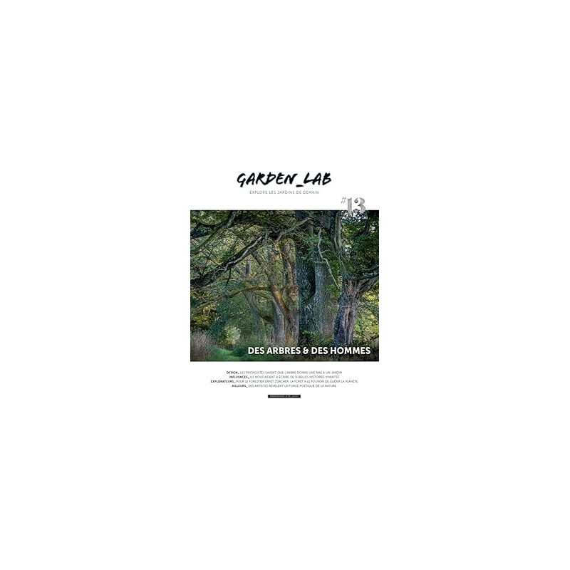 Garden_Lab 13 - Des arbres & des hommes - Collectif