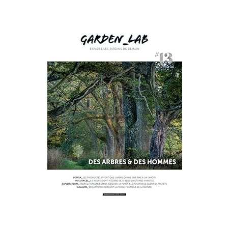 Garden_Lab 13 - Des arbres & des hommes - Collectif