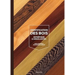 Identification des bois : Esthétique & singularités - Corbineau/Flandin