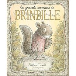 La grande aventure de Brindille - Cordell