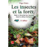 Les insectes et la forêt : rôle et diversité des insectes dans le milieu forestier (2e éd.) - Dajoz