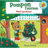 Pompon l'ourson - Petit jardinier - Davies Benji