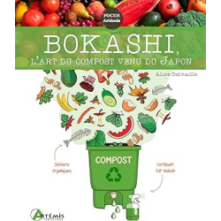 Bokashi, l'art du compost venu du Japon ! - Delvaille Alice