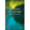 Sciences du paysage - entre théories et pratiques - Donadieu Pierre