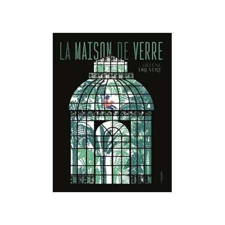 La maison de verre - Druvert Helene